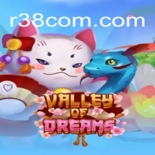 Experience the Thrill of ValleyofDreams: The Ultimate Gaming Adventure