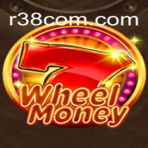 WheelMoney: A Thrilling Slot Game at R38.COM Oficial Slots Brasil #1
